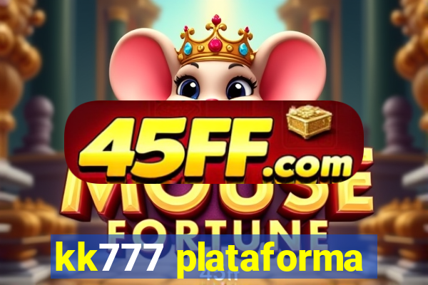 kk777 plataforma
